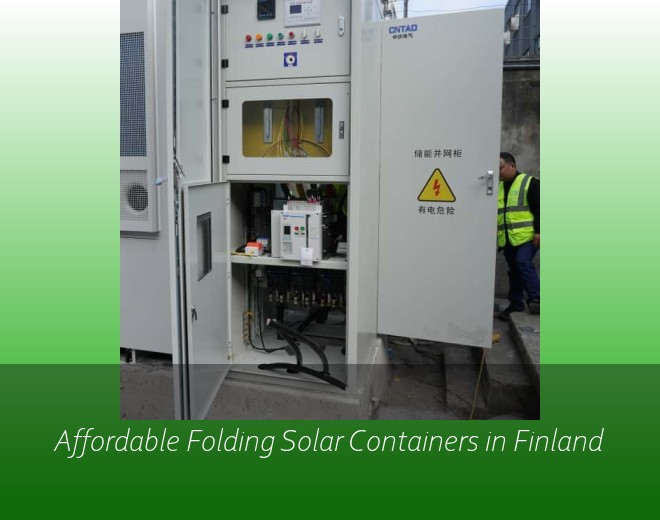 Affordable Folding Solar Containers in Finland